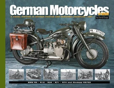 Visual History German Motorcycles of WWII - David Doyle