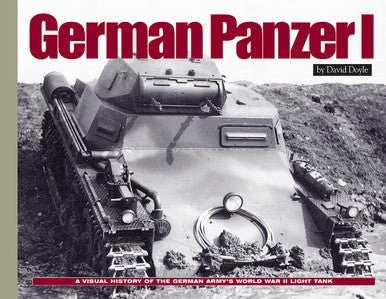 Visual History German Panzer I - David Doyle